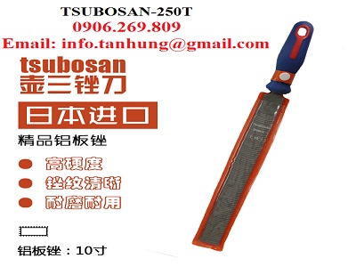 Dũa kim loại cầm tay răng thô TSUBOSAN-250 (Dũa nguội răng thô) (TSUBOSAN - Nhật Bản)